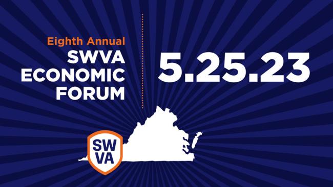 Eighth Annual SWVA Economic Forum 5.25.23